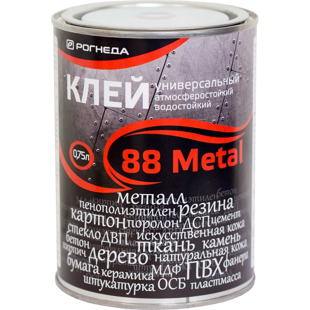 Клей РОГНЕДА 88-METAL, 0,75 л. 6 2762